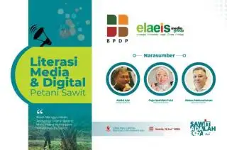 Literasi Media Digital Akan Sangat Bermanfaat Bagi Petani Sawit