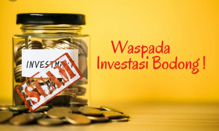Awas Jebakan Investasi Bodong, ini Ciri-cirinya